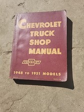 Chevy Pickup And Truck Shop Manual 1948 1949 1950 1951 S M 51 Chevy Pickup And Truck Shop Manual 1948 1949 1950 1951 S M 51