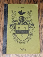 The Coffeys Of Wayne County, Kentucky, Many Names Photos 1600s-1900s RARE