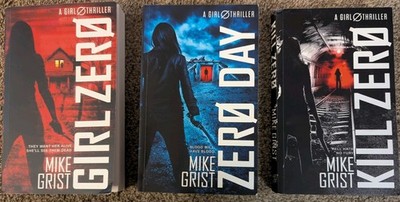 Lot Of 3 Mike Grist-zero Day, Girl Zero, Kill Zero - Trade Paperbacks Y