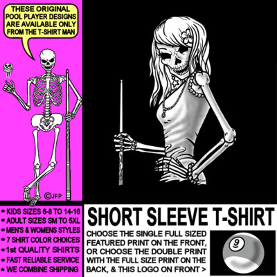It's all About Attitude so Rack'em Skeleton Girl 9 Ball Pool Player T-shirt