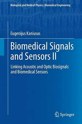 Biomedical Signals and Sensors II: Linking Acoustic and Optic Biosignals and Bi