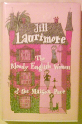 Laurimore , J: The Bloody English Women of the Maison Puce