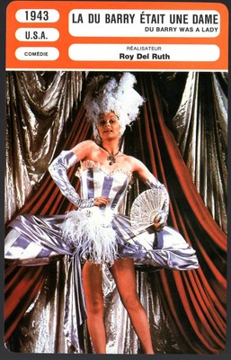 LA DU BARRY ETAIT UNE DAME - Ball,Kelly(Fiche Cinéma) 1943 - Du Barry Was A Lady