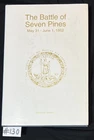 The Battle of Seven Pines  VA Civil War Battles and Leaders Series Signed 1st Ed
