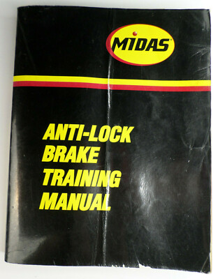 Midas Anti-Lock Brakes Repair Service Training Manual Covers Most Major Brands
