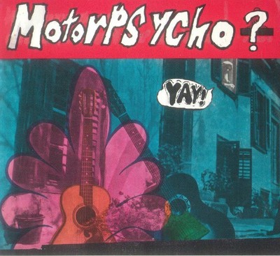 MOTORPSYCHO - Yay! - CD