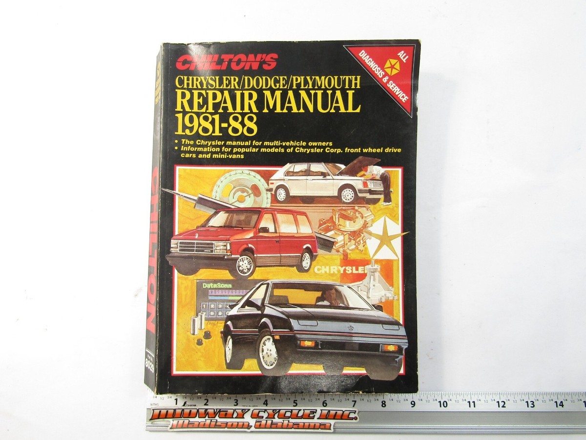 CHILTONS CHRYSLER DODGE PLYMOUTH REPAIT MANUAL 81-88 8029 jh | eBay