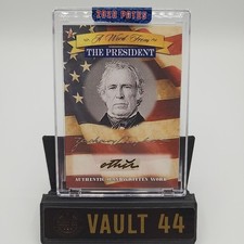 🦅Zachary Taylor 2020 POTUS A Word From The President Handwritten Word #AWF-ZT
