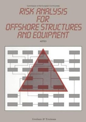 Risk Analysis for Offshore Structures and Equipment by ASTEO (English) Paperback