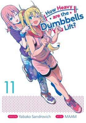 How Heavy are the Dumbbells You Lift? Vol. 11 Paperback Yabako Sa