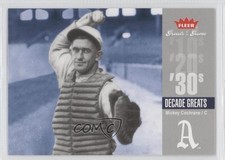 2006 Fleer Greats of the Game Decade Greats Mickey Cochrane #DEC-MC HOF 1f0