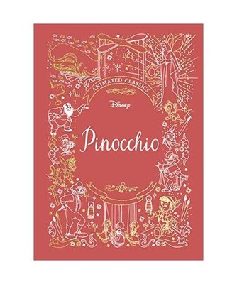 Pinocchio [Disney Animated Classics]: A deluxe gift book of the classic film - c