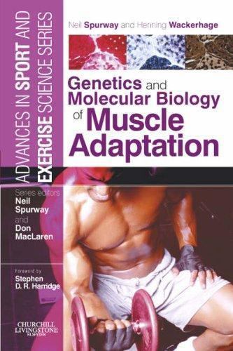 Advances in Sport and Exercise Science Ser.: Genetics and Molecular ...