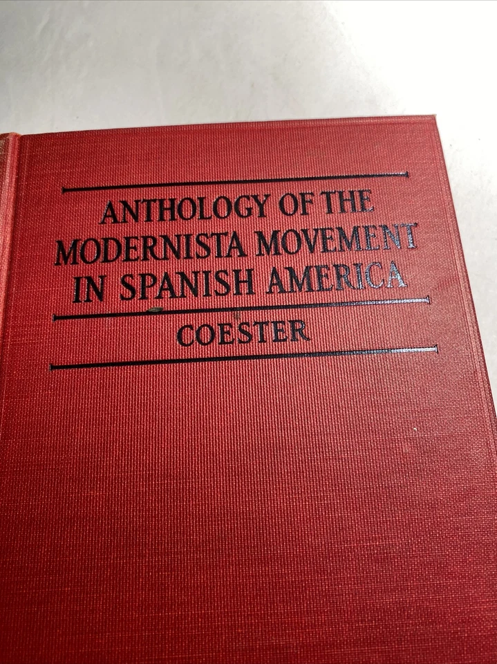 Anthology Of The Modernista Movement In Spanish America Coester 1924 ab5 - Image 3 of 4