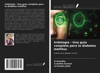 IridologíA - Una GuíA Completa Para La Diabetes Mellitus A. Asuntha
