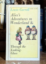 1960 Alice In Wonderland & Through The Looking Glass Lewis Carroll Vintage HC/DJ