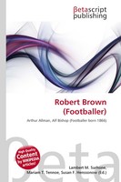 Lambert M. Surhone (U. A.) | Robert Brown (Footballer) | Taschenbuch | Englisch