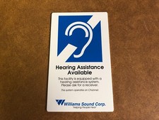 Williams Sound Sign Hearing Assistance Available Ada Wall Plaque 4.5x 7.5