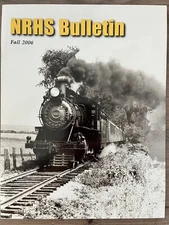 NRHS Bulletin 2006 Fall Issue