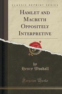 Hamlet und Macbeth entgegengesetzt interpretierender Klassiker