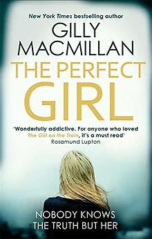 The Perfect Girl von Macmillan, Gilly | Buch | Zustand gut