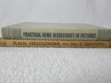 Vintage Sewing Books: Plain Needlework & Practical Home Needlecraft in Pictures