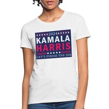 Kamala Harris 2024 Let's Finish The Job Women's T-Shirt