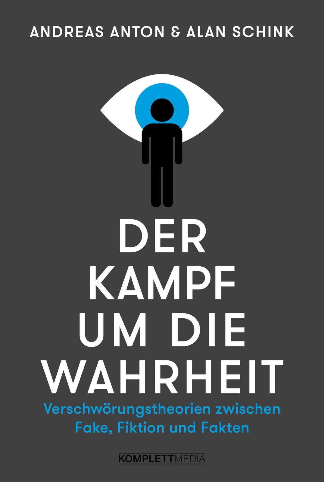 Thumbnail - Andreas Anton (u. A.) | Der Kampf Um Die Wahrheit | Buch | Deutsch