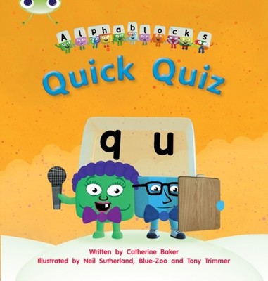 PHONICS BUG ALPHABLOCKS SET 07 QUICK QU by BAKER CATHERINE Paperback Self Help