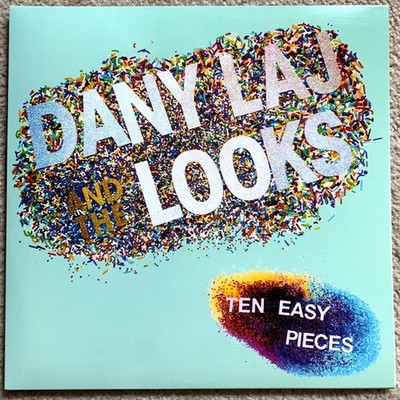Dany Laj And The Looks - Ten Easy Pieces 