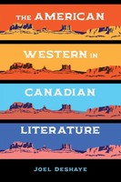 Joel Deshaye | American Western In Canadian Literature | Taschenbuch | Englisch