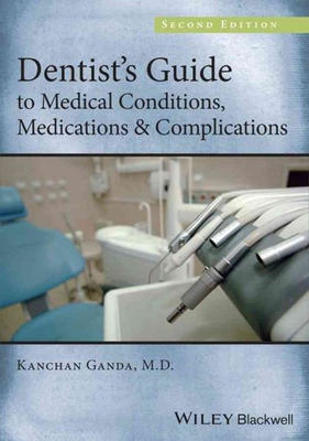 #ad Dentist#x27;s Guide to Medical Conditions Medications and Complications Paperb... $130.45