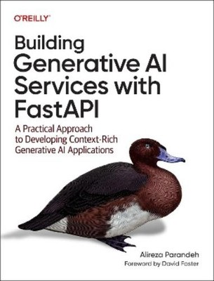 Ali Parandeh Building Generative AI Services with Fastapi (Paperback)