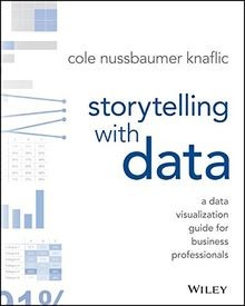 Storytelling with Data: A Data Visualization Guide ... | Buch | Zustand sehr gut