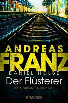 Der Flüsterer: Julia Durants neuer Fall  von Franz, Andr... | Buch | Zustand gut