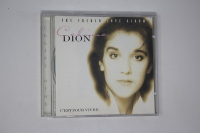 Celine Dion C Est Pour Vivre the French Love Album CD