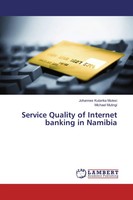 Johannes Kutarika Mutesi (U. A.) | Service Quality Of Internet Banking In...