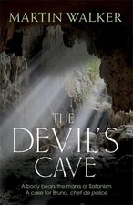The Devil's Cave: Bruno, Chief of Poli... by Walker, Martin Paperback / softback