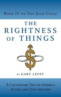 Gary Levey | The Rightness Of Things | Buch | Englisch (2012) | Gebunden
