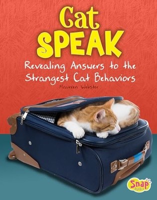 Cat Speak: Revealing Answers to the..., Webster, Mauree