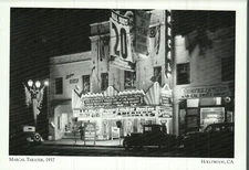 *Hollywood CA Postcard-"Marcal Theatre, 1937"    *{C12}