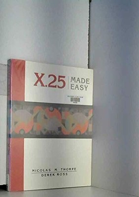 X.25 Made Easy, Thorpe
