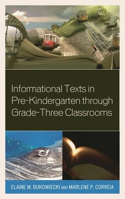 Informational Texts In Pre-Kindergarten Through Grade-Three ...