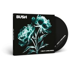 Bush: BUSH - I Beat Loneliness (CD Digipak)