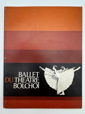 Ballet du Théâtre Bolshoï Catalogue 1977 Théâtre National de l Opéra de Paris