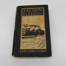Salmon Fishing John James Hardy 1907 1st Edition Color Fly Plate Illustrated
