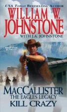 Kill Crazy (A Duff MacCallister Western) - Mass Market Paperback - VERY GOOD