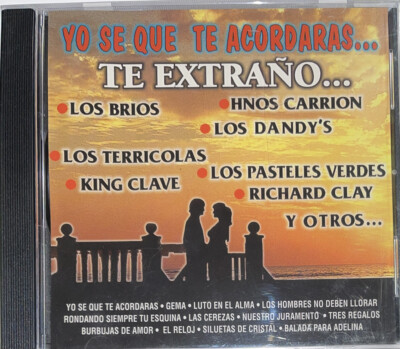 Yo Se Que Te Acordaras   Te Extrano: Various Artists CD (1998, Discos Columbia)