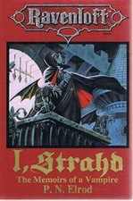 I, Strahd : Ravenloft (Ravenloft Bks.) - Hardcover By Elrod, P. N. - GOOD