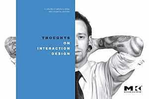 Thoughts on Interaction Design - Paperback, by Kolko Jon - Good